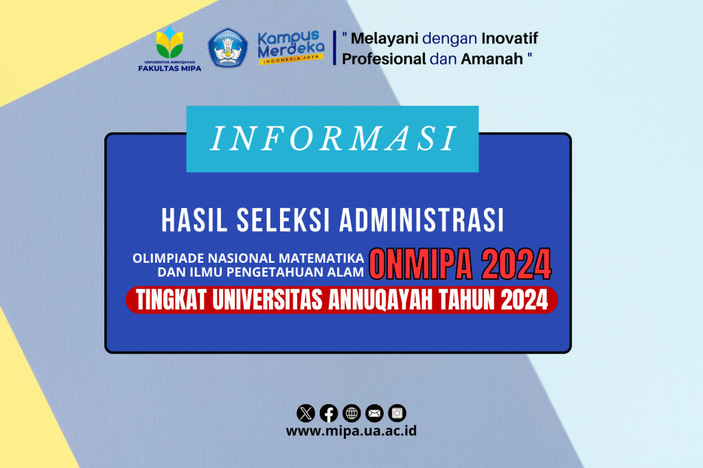 [INFO] Hasil Seleksi Administrasi Seleksi Internal Onmipa Universitas Annuqayah Tahun 2024