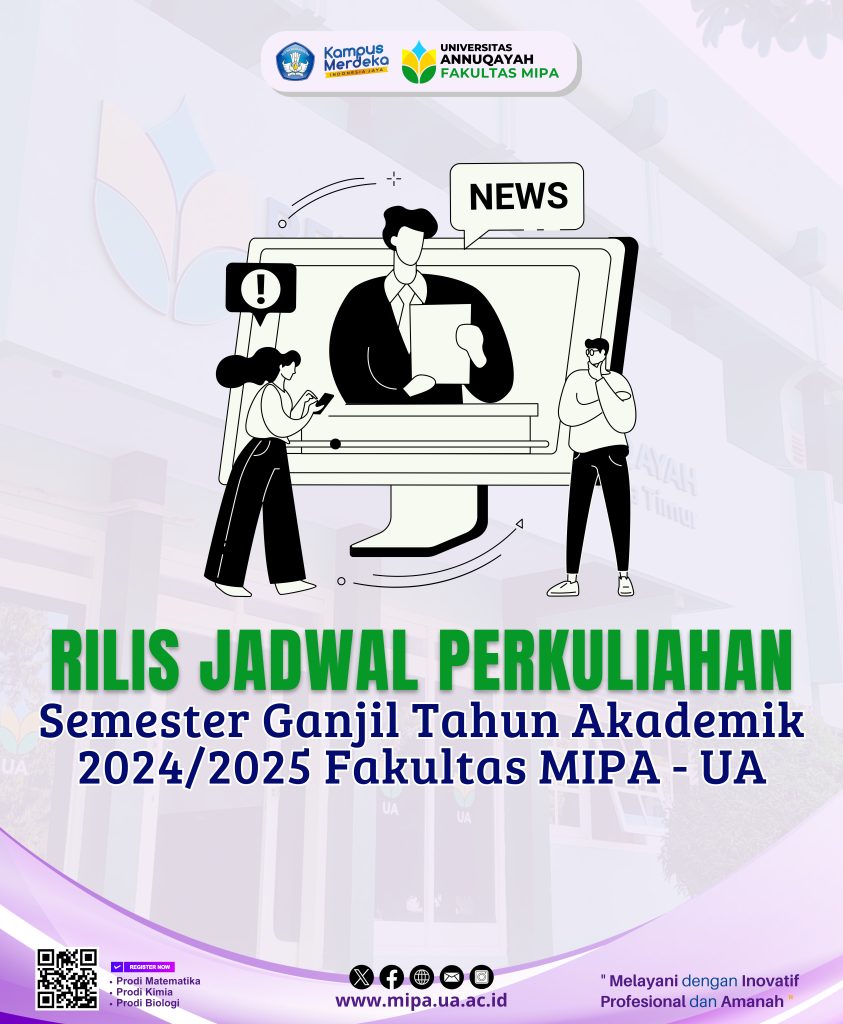 [INFO] Jadwal Perkuliahan Semester Ganjil TA. 2024/2025 Fakultas MIPA-UA